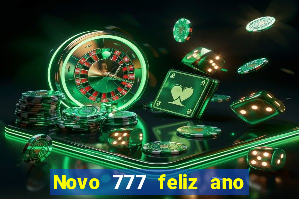 Novo 777 feliz ano novo boeing